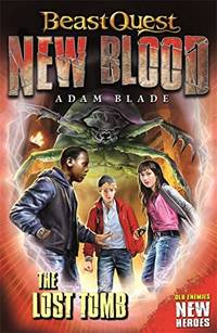 The Lost Tomb: Book 3 (Beast Quest: New Blood)