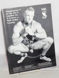Supplement #7 to the Mr. S Leather Company, Fetters Mail Order Catalog