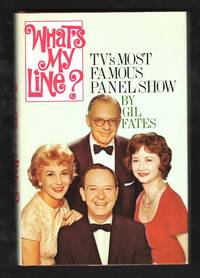 What's My Line?: The Inside History of TV's Most Famous Panel Show