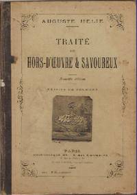 Traite des Hors-D'oeuvre & Savoureux. Nouvelle edition. Dessins de Froment