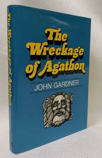 The Wreckage of Agathon by Gardner, John - 1970-01-01