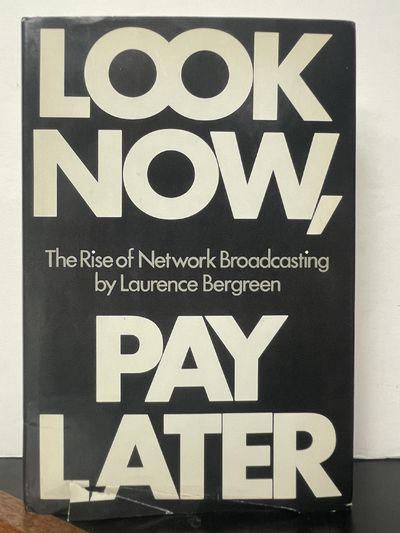 Look Now, Pay Later: The Rise of Network Broadcasting