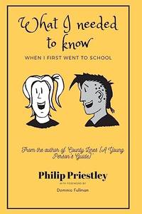 What I needed to know when I first went to school