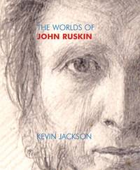 The Worlds of John Ruskin: (E)