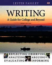 Writing: A Guide for College and Beyond with MyWritingLab with eText -- Access Card Package (3rd Edition) by Lester Faigley - 2014-12-18