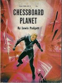 CHESSBOARD PLANET: Galaxy Novel No. 26 (vt - The Far Reality; The Fairy Chessmen)