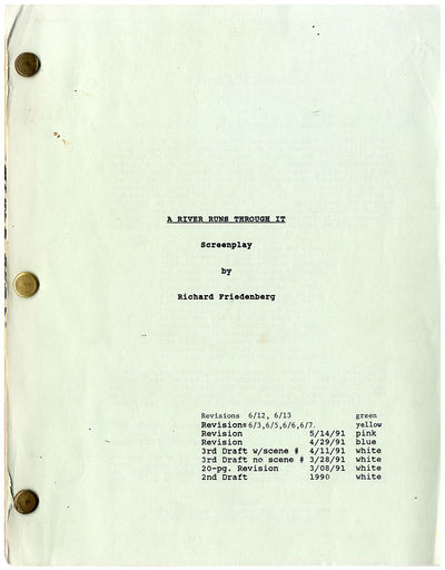 Norman Maclean (source), Robert Redford (director) A RIVER RUNS THROUGH IT (1990) Film script