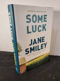 Some Luck (The Last Hundred Years Trilogy: A Family Saga)
