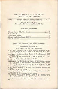 The Nebraska and Midwest Genealogical Record Vol. XIX, Nos. 3-4, July-October 1941