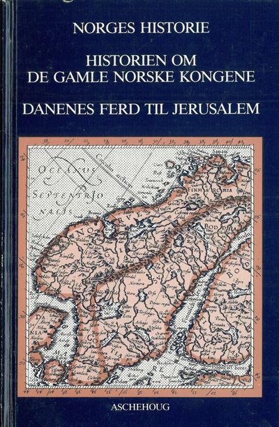 Historien om de gamle norske kongene. Historien…