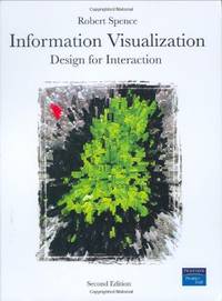 Information Visualization: Design for Interaction (2nd Edition)