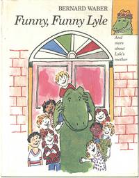 Funny, Funny Lyle (Lyle Ser.)