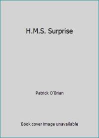 H.M.S. Surprise by Patrick O'Brian - 2007