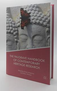 THE PALGRAVE HANDBOOK OF CONTEMPORARY HERITAGE RESEARCH