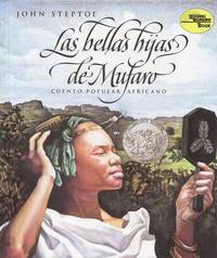 Las Bellas Hijas de Mufaro: Cuento Popular Africano: Mufaro's Beautiful Daughters Spanish Edition Reading Rainbow Books
