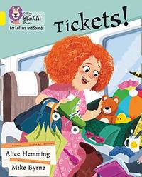 Tickets!: Band 03/Yellow (Collins Big Cat Phonics for Letters and Sounds)
