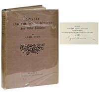 Myself and the Young Bowman and Other Fantasies