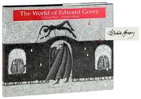 The World of Edward Gorey [Signed by Gorey]