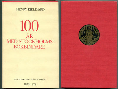 100 år med Stockholms bokbindare. En krönika om…