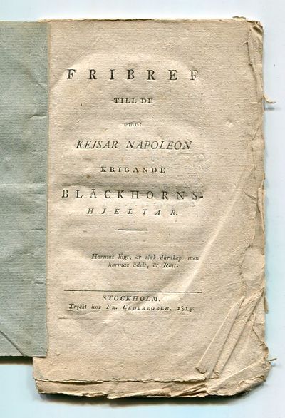Fribref till de emot kejsar Napoleon krigande…