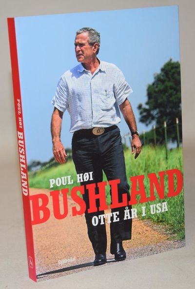 Bushland - otte år i USA.