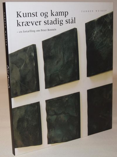 Kunst og kamp kræver stadig stål - en fortælling…