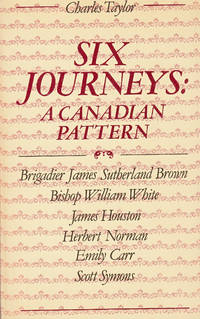 Six Journeys: A Canadian Pattern