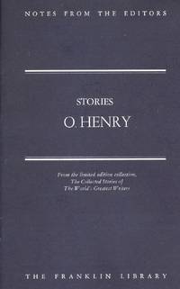 Stories by O. Henry - Notes From The Editors