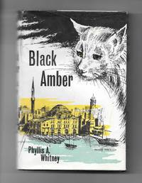 Black Amber by Phyllis A Whitney - 1st Edition - 1965 - from Sparkle Books (SKU: 005546)