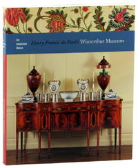 An American Vision: Henry Francis Du Pont's Winterthur Museum
