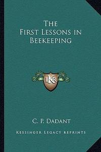 image of The First Lessons in Beekeeping