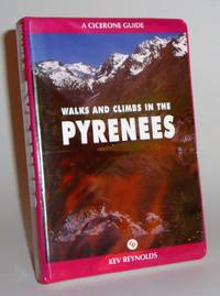 image of Walks and Climbs in the Pyrenees