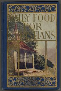 Daily Food for Christians. A Book for Christians