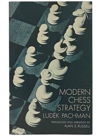 Modern Chess Strategy (Dover Books on Chess)