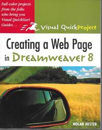 Creating a Web Page in Dreamweaver 8: Visual Quick Project Guide