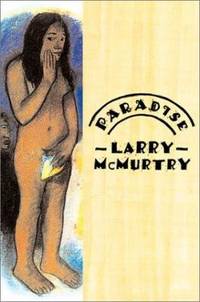 Paradise by Larry McMurtry - 2001