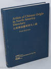 Artists of Chinese origin in North America directory: first edition 1993, 1994