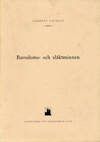 Barndoms- och släktminnen. Utgivna av Sam.…