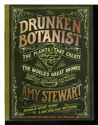 image of THE DRUNKEN BOTANIST: The Plants That Create the World's Great Drinks.