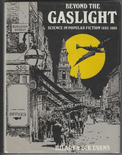 Beyond the Gaslight: Science in Popular Fiction, 1985-1905