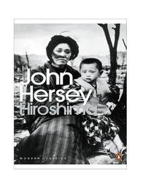 Hiroshima (Penguin Modern Classics)