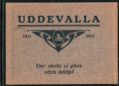 Uddevalla 1911 - 1912. Var skola vi göra våra…