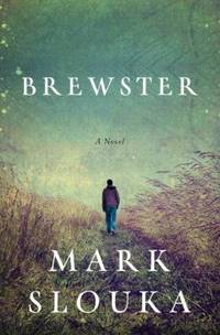Brewster : A Novel