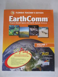 Earth Comm Project-based Space and Earth System Science (VOLUME 1 CHAPTERS 1-3)