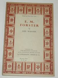 E M Forster - Writers and Their Work No. 7