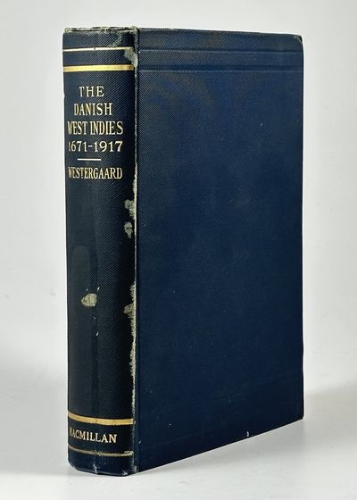 The Danish West Indies under Company Rule…