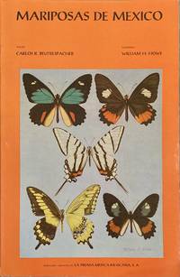 MARIPOSAS DE MEXICO by BEUTELSPACHER BAIGTS, CARLOS ROMMEL - 1984