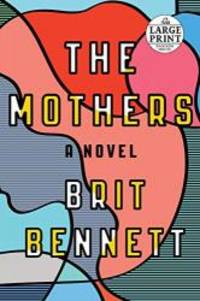 image of The Mothers: A Novel (Random House Large Print)