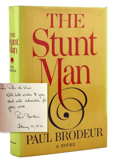 The Stunt Man [Inscribed and Signed to Peter De Vries]