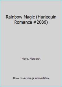 Rainbow Magic (Harlequin Romance #2086)